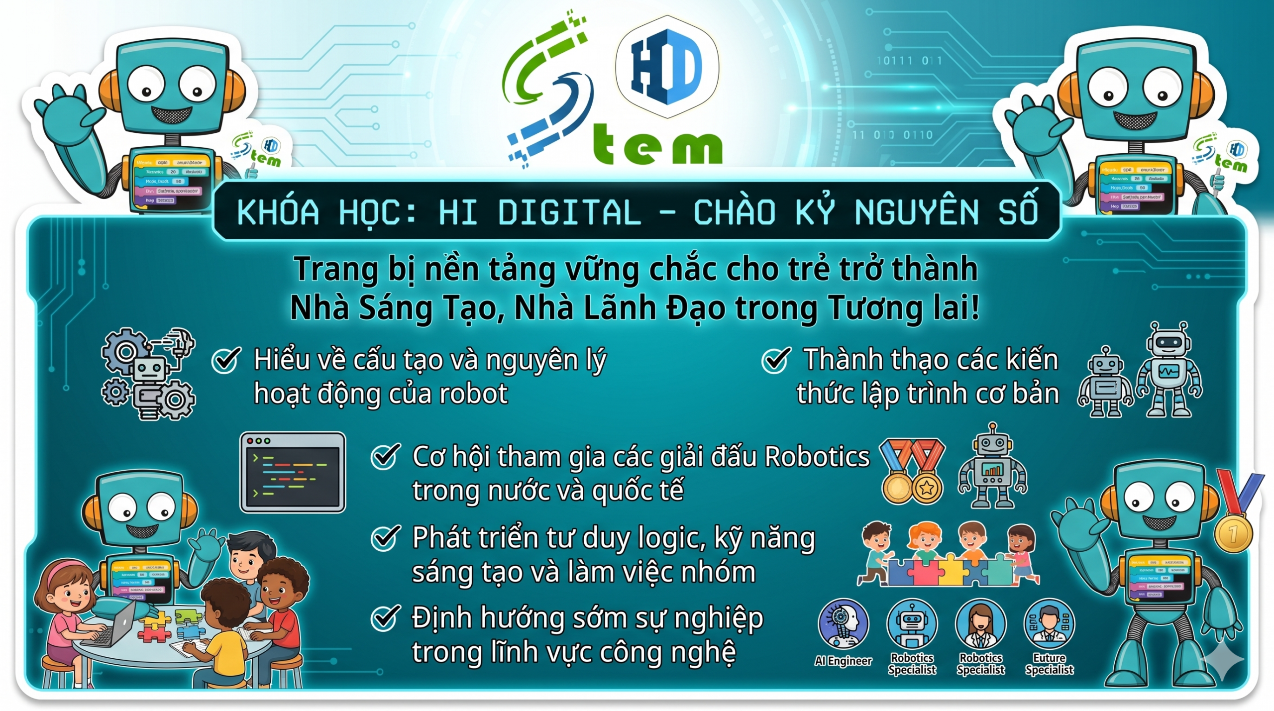 KHÓA HỌC LẬP TRÌNH KỸ SƯ NHÍ ROBOTICS (CƠ BẢN) – KHƠI DẬY ĐAM MÊ CÔNG NGHỆ CHO CON ĐẦU MÙA HÈ! 🚀🤖